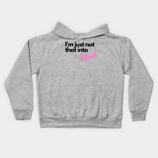 I'm just not that into meat Kids Hoodie